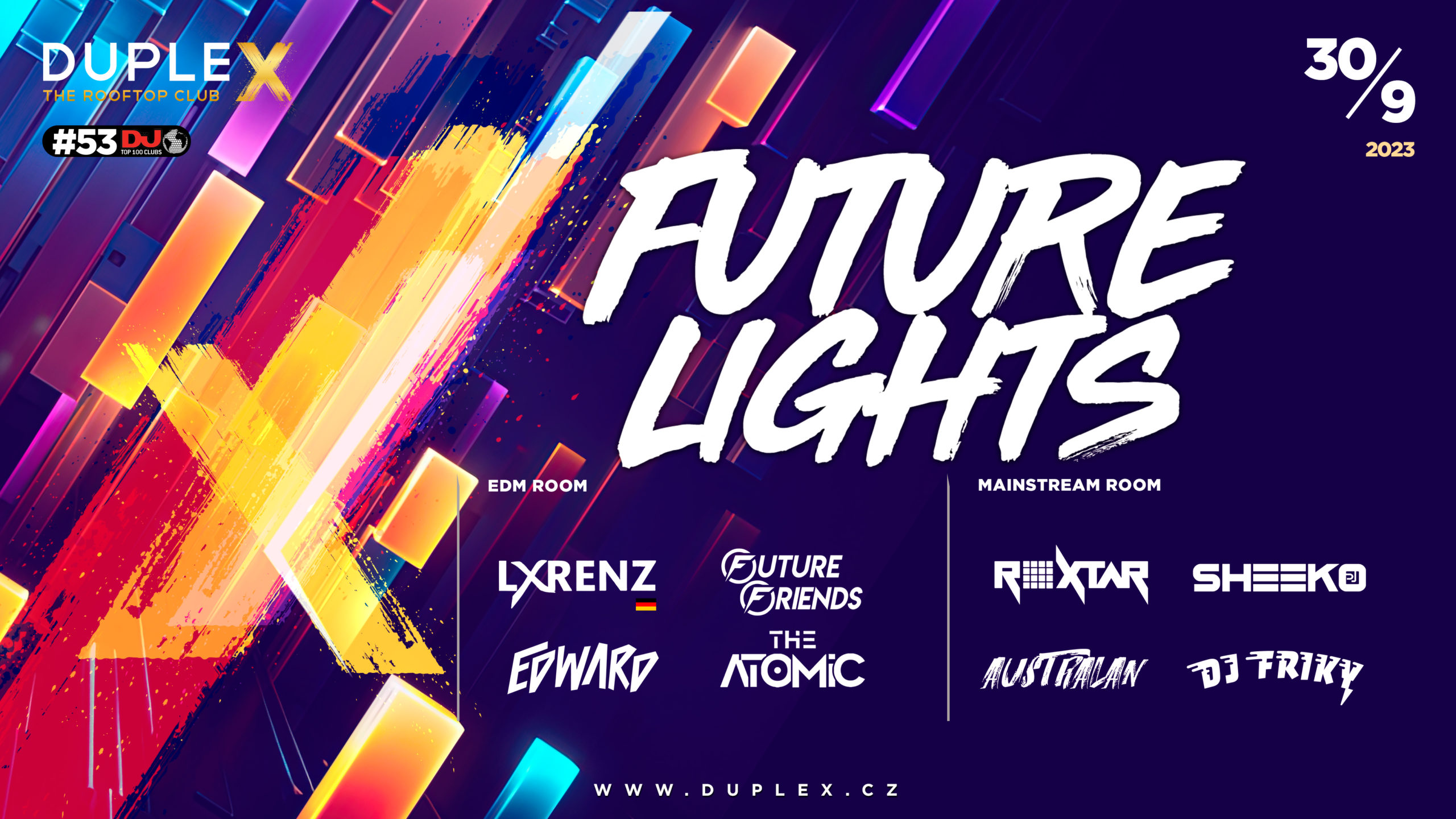 FUTURE LIGHTS - the Ultumate Saturday Party Night at DupleX Prague