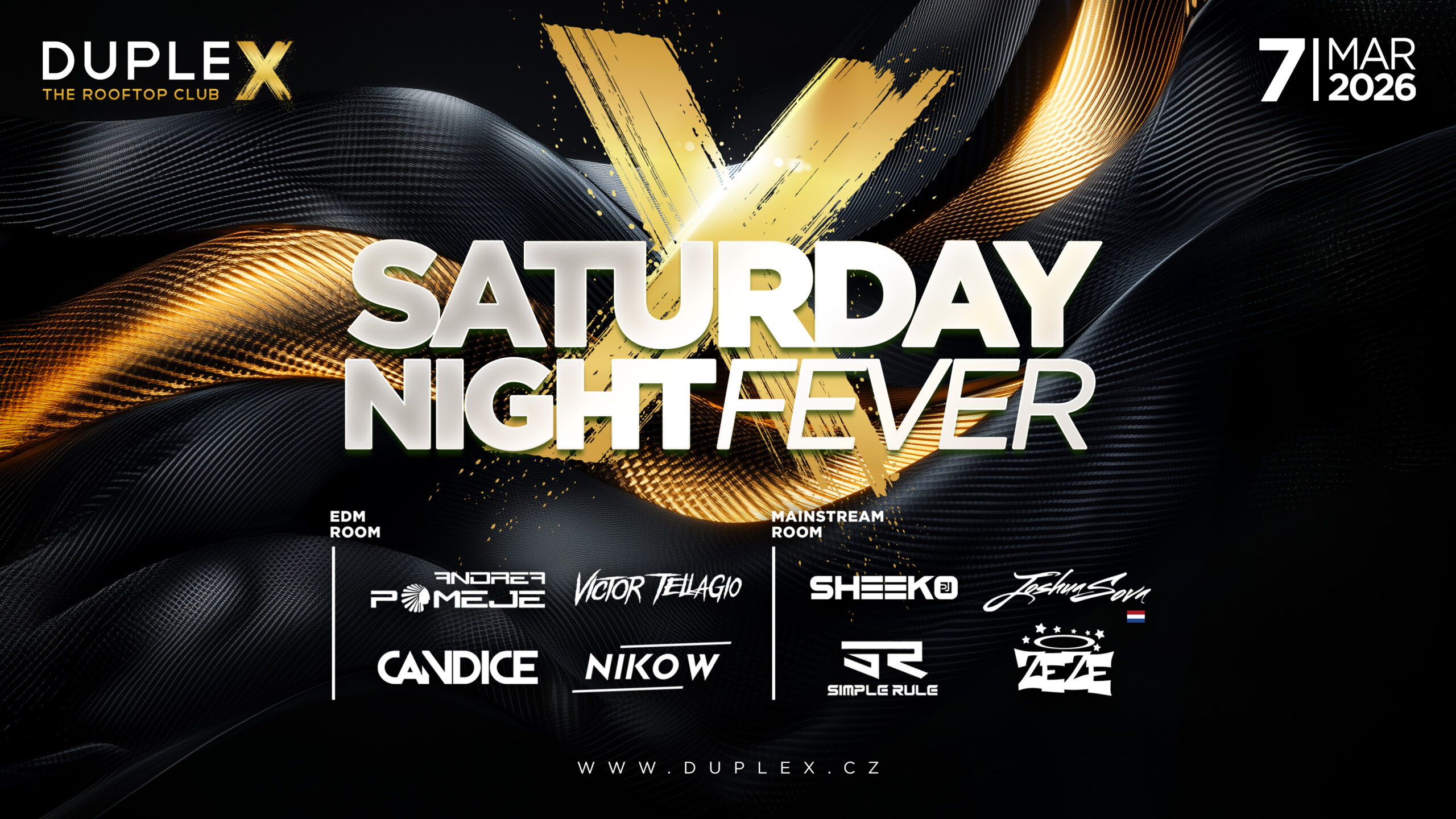 SATURDAY NIGHT FEVER – 7.3.2026