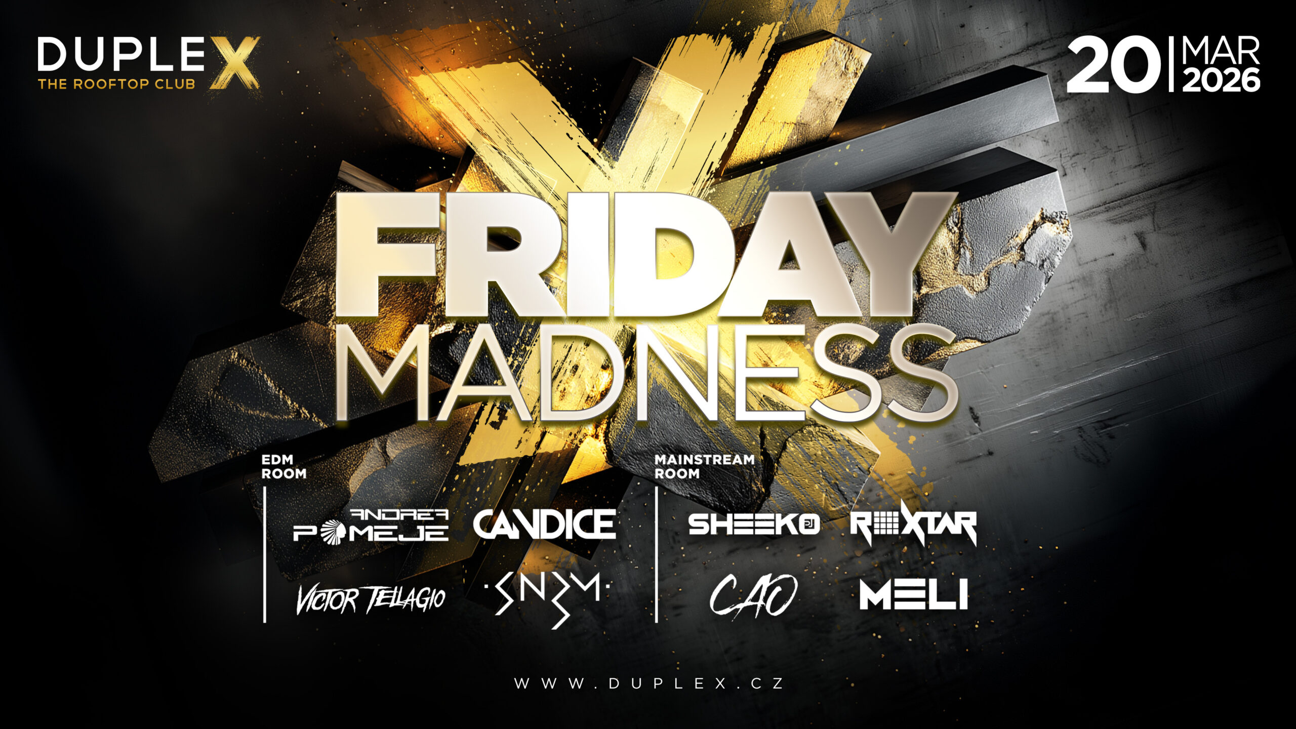 DupleX Club Event Image for FRIDAY MADNESS – 20.3.2026